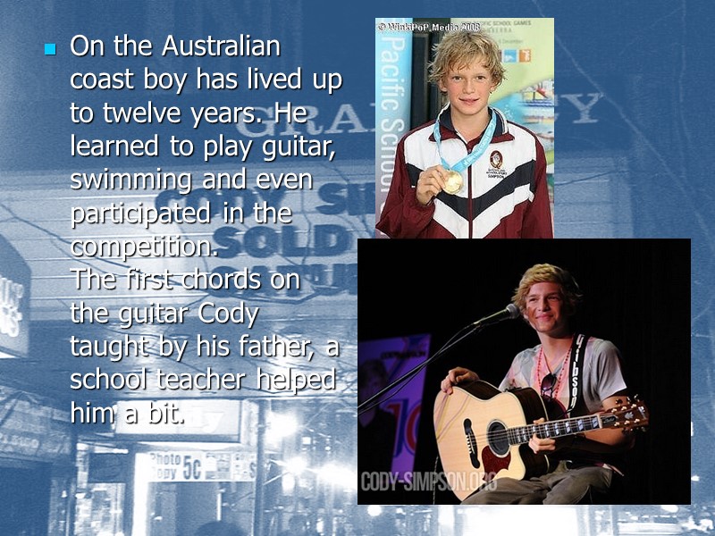 On the Australian coast boy has lived up to twelve years. He learned to